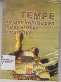 Tempe Dalam Kehidupan Masyarakat Umumnya