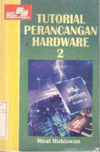 Tutorial Perancangan Hardware 2