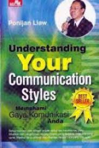 Understanding Your Communication Styles