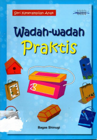 Wadah-Wadah Praktis