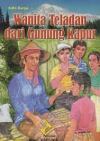 Wanita Teladan dari Gunung Kapur